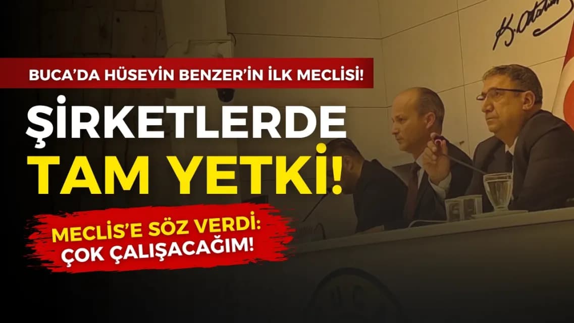 Buca'da Hüseyin Benzer Dönemi Başladı! 3 Şirket İçin Tam Yetki Aldı