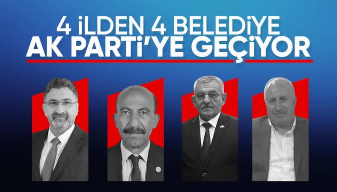 Erdoğan Rozet Takacak: 4 Belediye Başkanı AK Parti'ye Katılıyor