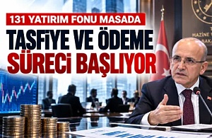 131 Fonda Hesap Günü! Bakan Şimşek Süreci Başlatıyor