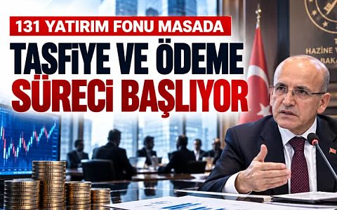 131 Fonda Hesap Günü! Bakan Şimşek Süreci Başlatıyor