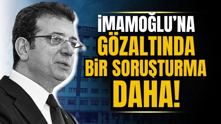 İmamoğlu'na şok bir soruşturma daha!
