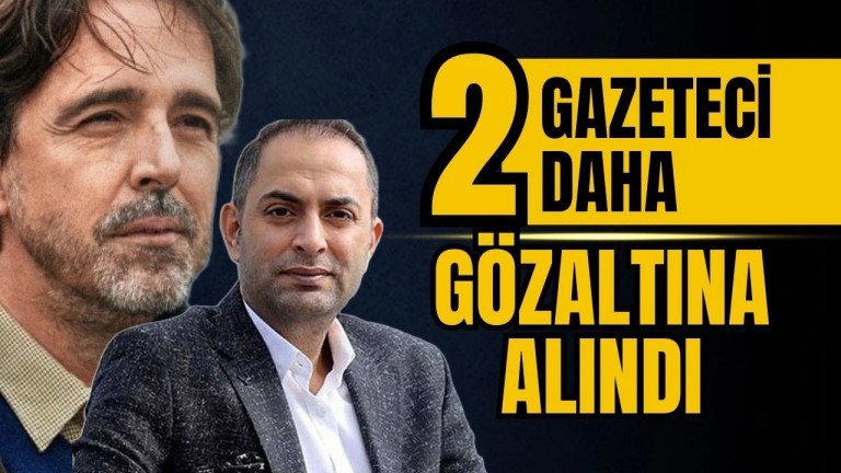  Gazeteciler Timur Soykan ve Murat Ağırel Gözaltında