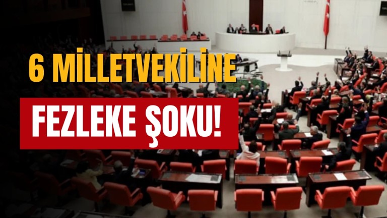 TBMM'ye Şok Fezlekeler: 6 Milletvekilinin Dokunulmazlığı Gündemde
