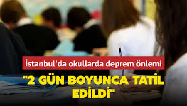 İstanbul'da 6.2'lik Deprem Sonrası Okullar Tatil Edildi
