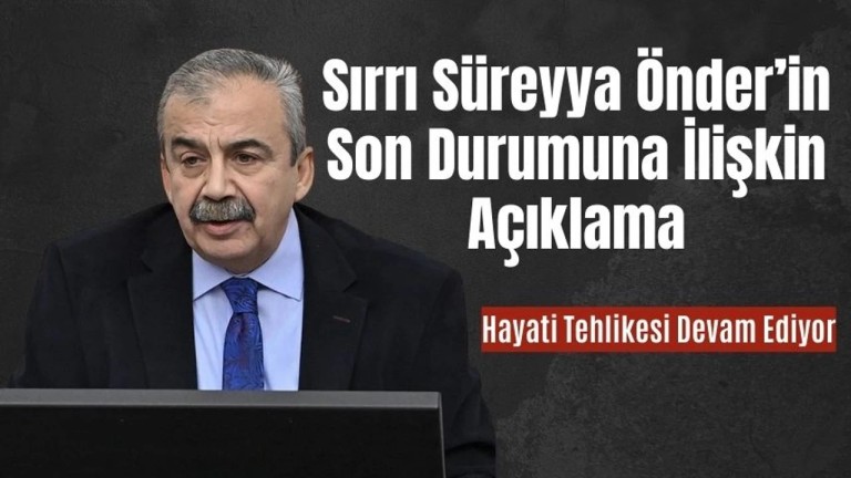 Sırrı Süreyya Önder'in Sağlık Durumu Kötüleşti: Beyin Ödemi Devam Ediyor