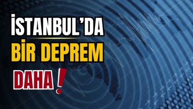  İstanbul'da Panik Yaratan Deprem