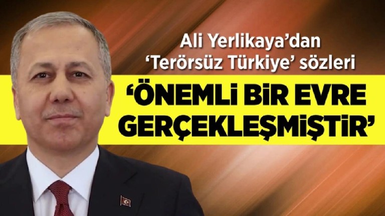 Bakan Yerlikaya'dan Tarihi Açıklama ve Terörsüz Türkiye Vurgusu