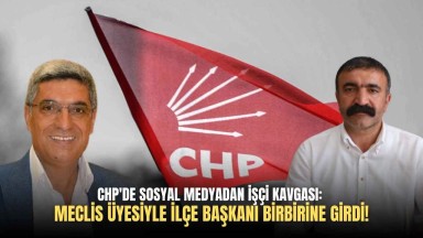 CHP'de İşçi Kavgası: Meclis Üyesi ve İlçe Başkanı Sosyal Medyada Kapıştı 