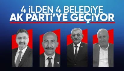 Erdoğan Rozet Takacak: 4 Belediye Başkanı AK Parti'ye Katılıyor