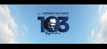 CHP 103. Kuruluş Yıl Dönümünü Özel Görselle Karşılıyor: "Türkiye'nin Kurucu Partisi 103 Yaşında"