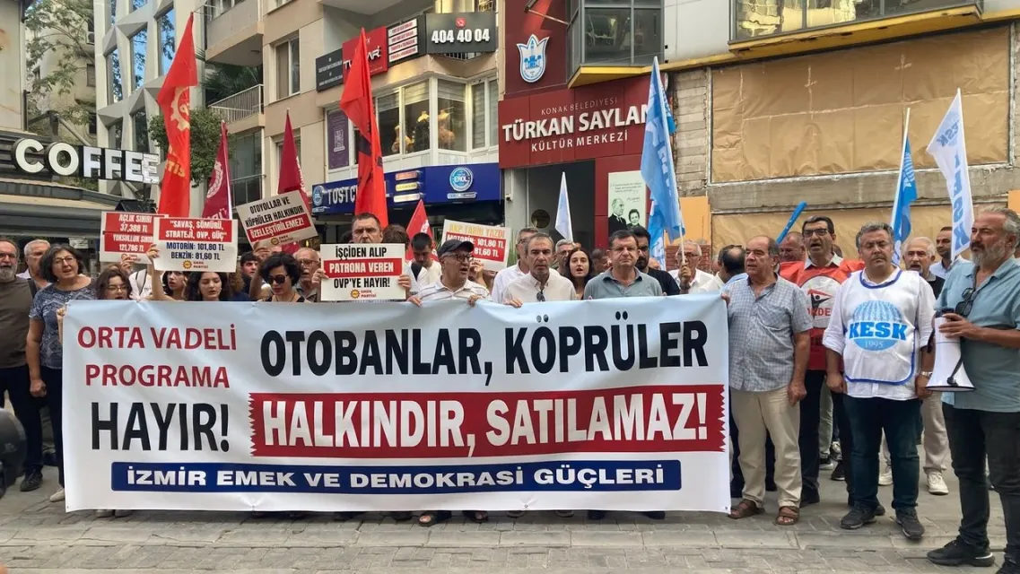 İzmir Emek ve Demokrasi Güçleri'nden OVP Tepkisi: “Köprüler ve Otoyollar Halkındır”