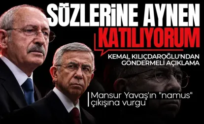 Kemal Kılıçdaroğlu’ndan Göndermeli Açıklama! Mansur Yavaş’ın ‘Namus’ Sözüne Vurgu: "Aynen Katılıyorum"