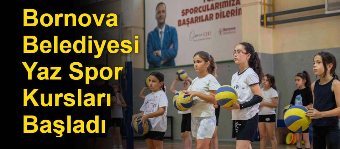 Bornova Belediyesi Yaz Spor Kursları Başladı